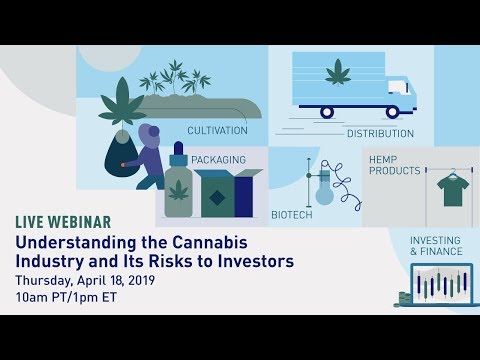 Understanding the Cannabis Industry and Its Risks to Investors