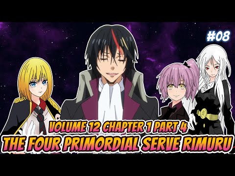 Everyone is shocked about the Primordials serving Rimuru! | Vol 12 CH 1 Part 4 | Tensura LN Spoilers